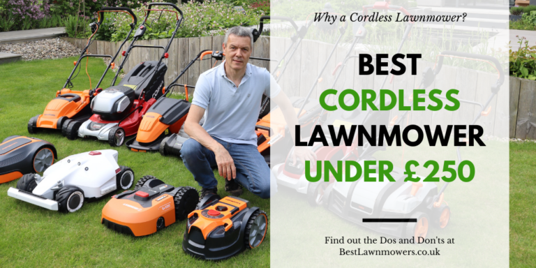 Best Cordless Lawnmower Under £250