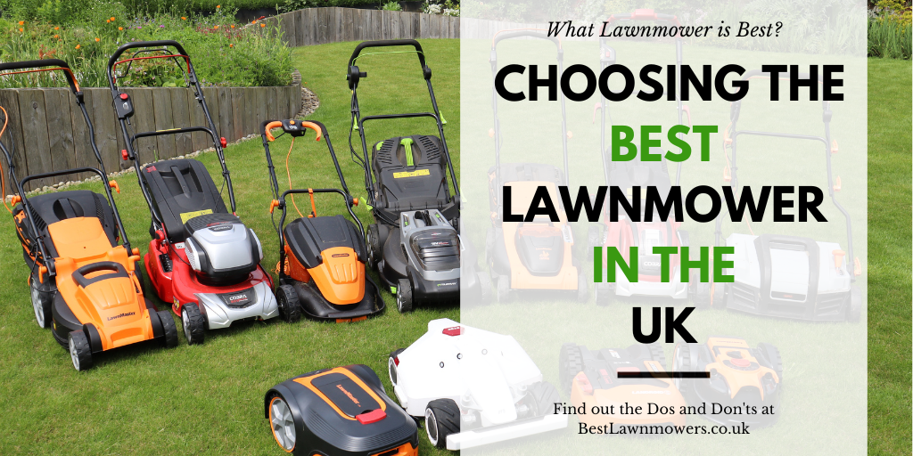 Choosing the Best Lawnmower in the UK